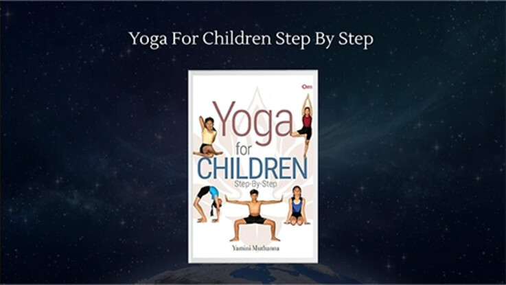 Yoga For Children Step By Step by Yamini Muthanna