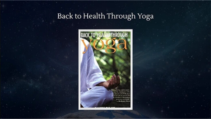 Back to Health Through Yoga by Dr. Ramesh Bijlani