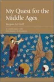 My Quest For The Middle Ages