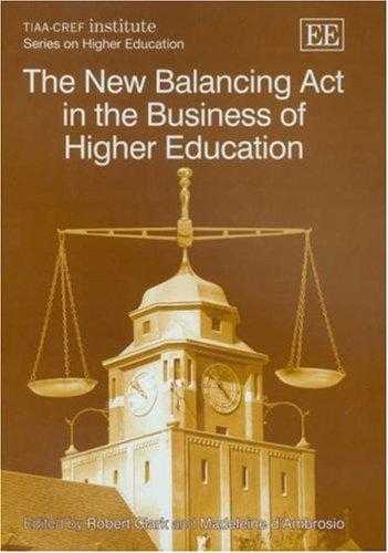 The New Balancing Act In The Business Of Higher Education