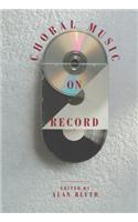 Choral Music On Record