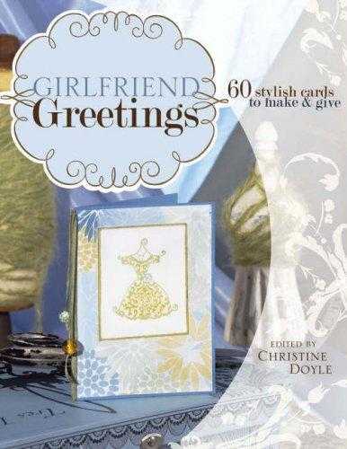 Girlfriend Greetings