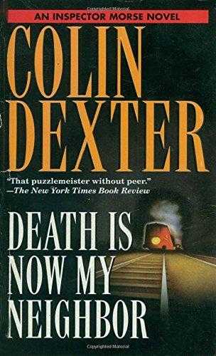 Death Is Now My Neighbor