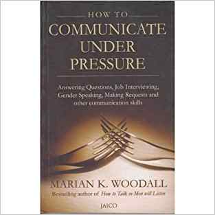 How To Communicate Under Pressure