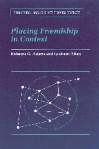 Placing Friendship In Context