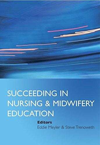 Succeeding In Nursing And Midwifery Education