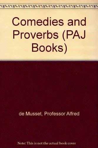 Comedies and Proverbs