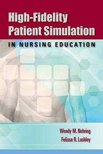 High Fidelity Patient Simulation In Nursing Education