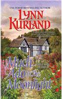 Much Ado in the Moonlight