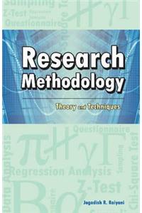 Research Methodology: Theory and Techniques