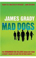 Mad Dogs