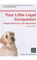 Your Little Legal Companion: Helpful Advice For Lifes Big Events