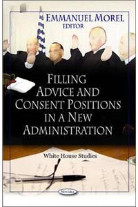 Filling Advice And Consent Positions In A New Administration