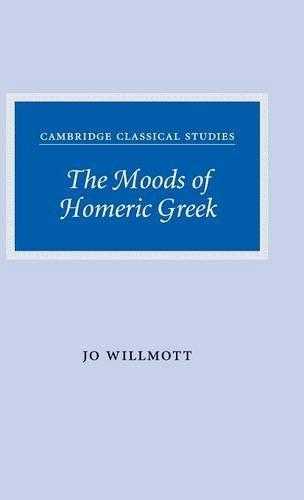 The Moods Of Homeric Greek