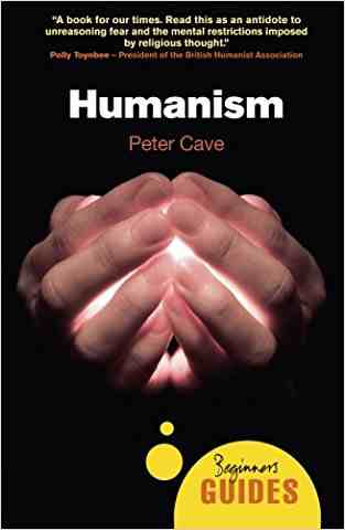 Humanism: A Beginners Guide