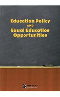 Education Policy And Equal Education Opportunities