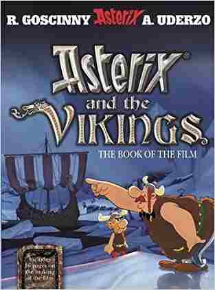 Asterix And The Vikings: The Book Of The Film