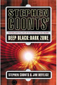 Stephen Coonts Deep Black: Dark Zone