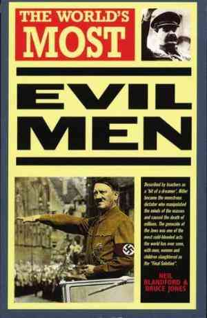 Worlds Most Evil Men
