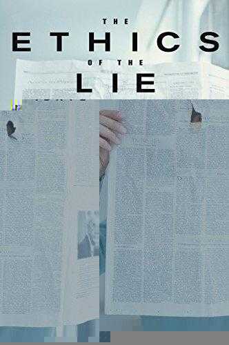 The Ethics Of The Lie