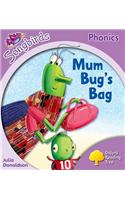 Oxford Reading Tree: Stage 1+: Songbirds: Mum Bugs Bag