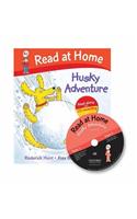 Read at Home: 4c: Husky Adventure Book + CD