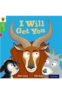 Oxford Reading Tree Traditional Tales: Stage 2: I Will Get Y