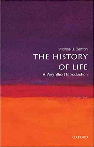 The History Of Life: A Very Short Introduction