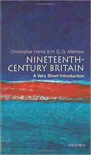 Nineteenth century Britain: A Very Short Introduction