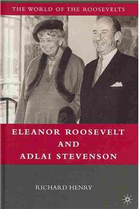 Eleanor Roosevelt And Adlai Stevenson