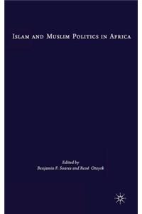 Islam And Muslim Politics In Africa