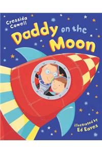 Daddy On The Moon