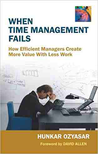 When Time Management Fails