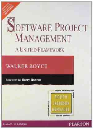 Software Project Management: A United Framework