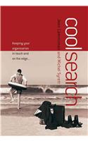Coolsearch: Keeping Your Organization In Touch And On The Edge...