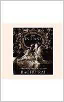 The Indians: Portraits From My Album