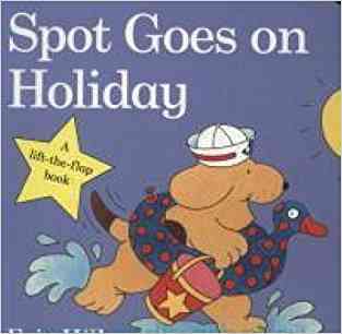 Spot Goes On Holiday
