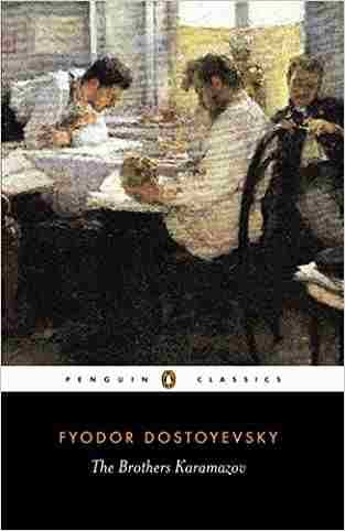 The Brothers Karamazov: A Novel In Four Parts And An Epilogue