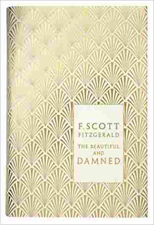 The Beautiful And Damned