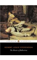 The Master Of Ballantrae: A Winters Tale