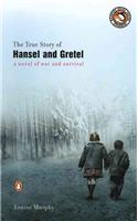 The True Story Of Hansel And Gretel