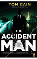 The Accident Man