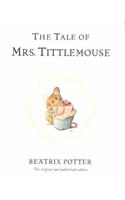 The Tale Of Mrs. Tittlemouse