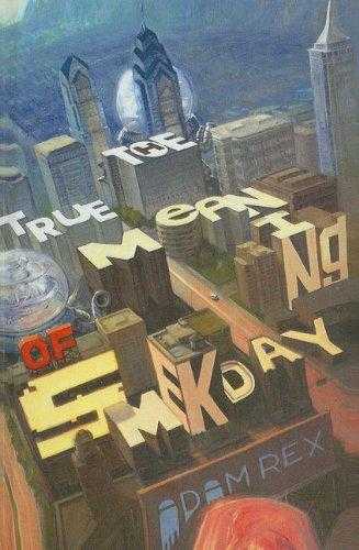 True Meaning of Smekday
