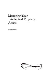 Managing Your Intellectual Property Assets