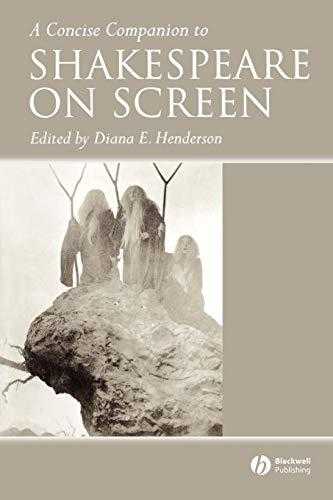 A Concise Companion To Shakespeare On Screen
