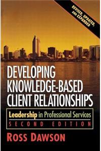 Developing Knowledge Based Client Relationships