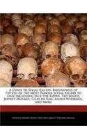 A Guide To Serial Killers: Biographies Of Fifteen Of The Most Famous Serial Killers To Date Including Jack The Ripper, Ted Bundy, Jeffrey Dahmer,