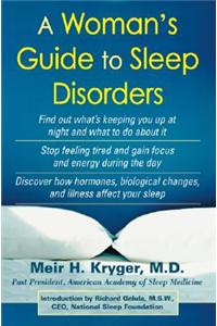 A Womans Guide To Sleep Disorders