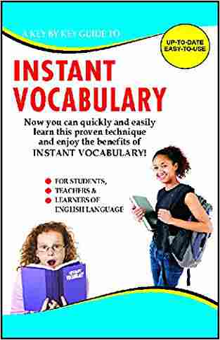 A Key By Key Guide To Instant Vocabulary